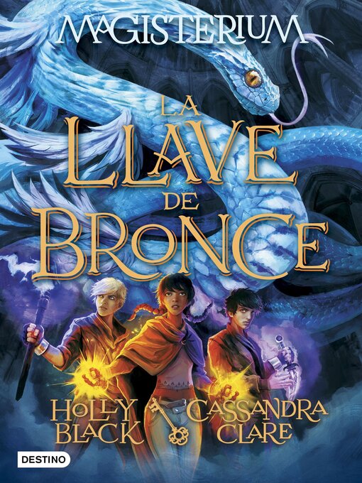 Title details for La llave de bronce by Holly Black - Wait list